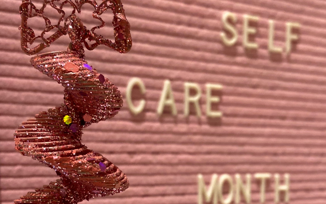Merry Self Care Month